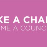 Make a Change Become a Councillor